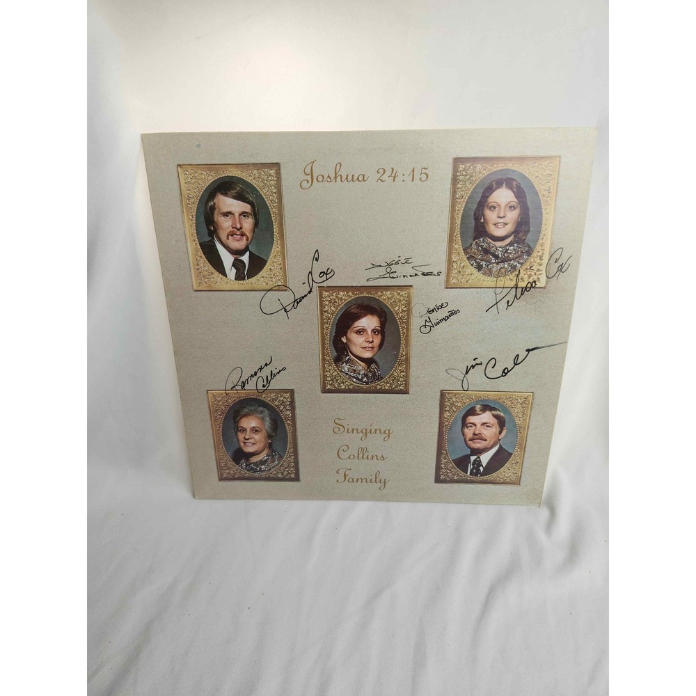 Singing Collins Family Joshua 24:15 Signed Vinyl Record Album Vintage Gospel LP